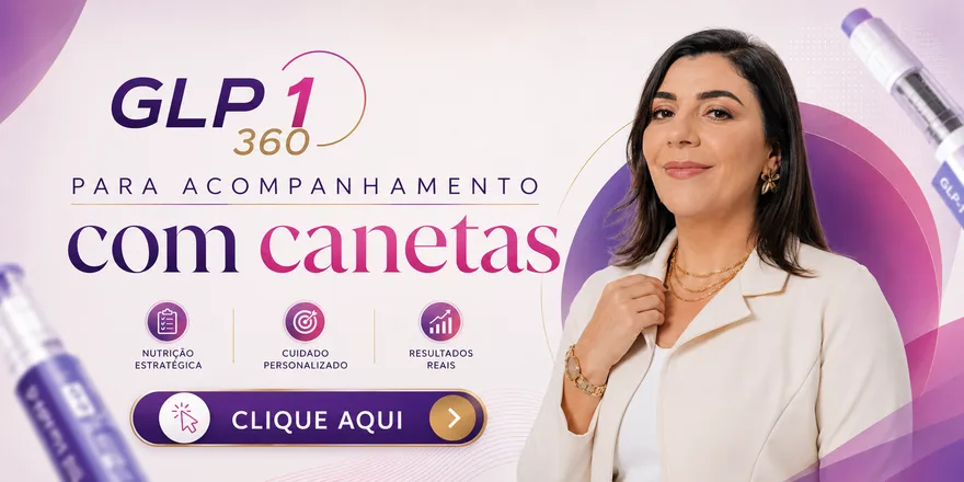GLP-1 360 - Acompanhamento com canetas